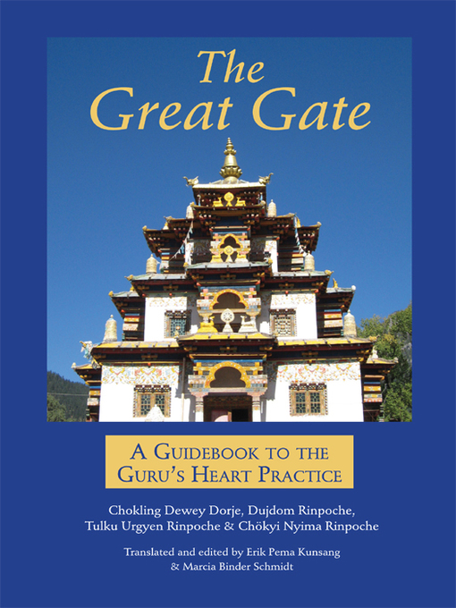 Title details for The Great Gate by Chokling Dewey Dorje - Available